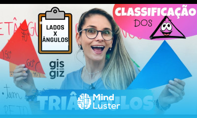 CLASSIFICAÇÃO dos TRIÂNGULOS quanto às medidas dos LADOS e ÂNGULOS Matemática Básica 04