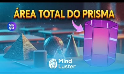 ÁREA DO PRISMA A FÓRMULA que você precisa saber 