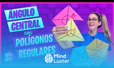 ÂNGULO CENTRAL NOS POLÍGONOS REGULARES