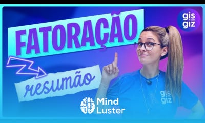 FATORAÇÃO RESUMÃO FATOR COMUM AGRUPAMENTO TRINÔMIO QUADRADO E DIFERENÇA ENTRE DOIS QUADRADOS