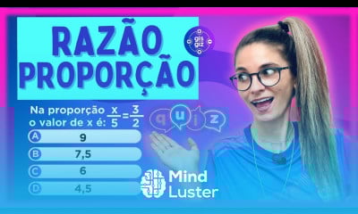 RAZÃO E PROPORÇÃO QUIZ DE MATEMÁTICA