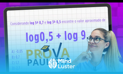 PROVA PAULISTA 2025 LOGARITMO