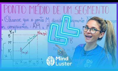 PONTO MÉDIO DE UM SEGMENTO Geometria analítica FÓRMULA E EXERCÍCIOS