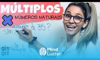 MÚLTIPLOS de NÚMEROS NATURAIS COMO CALCULAR MÚLTIPLOS Matemática Básica Prof Gis