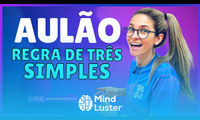 REGRA DE TRÊS SIMPLES DEFINIÇÃO E EXERCÍCIOS GIS COM GIZ