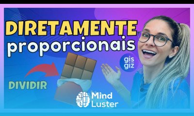 GRANDEZAS DIRETAMENTE PROPORCIONAIS 7° ano Prof Gis