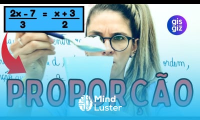 PROPORÇÃO MATEMÁTICA 7 ° ano Prof Gis