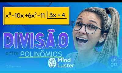 DIVISÃO ENTRE POLINÔMIOS Prof Gis