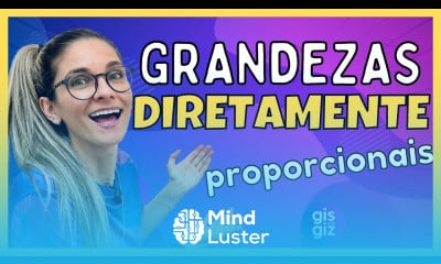 GRANDEZAS DIRETAMENTE PROPORCIONAIS NÚMEROS DIRETAMENTE PROPORCIONAIS