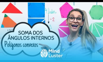 ÂNGULOS NO POLÍGONOS SOMA DOS ÂNGULOS INTERNOS DE UM POLÍGONO CONVEXO 06