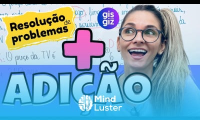 ADIÇÃO EXERCÍCIOS RESOLUÇÃO DE PROBLEMAS DE ADIÇÃO MATEMÁTICA BÁSICA Prof Gis