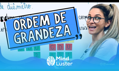 ORDEM DE GRANDEZA Prof Gis MATEMÁTICA