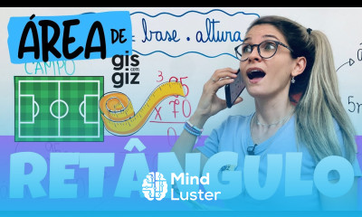 ÁREA DO RETÂNGULO ÁREA DE FIGURAS PLANAS MATEMÁTICA Prof Gis