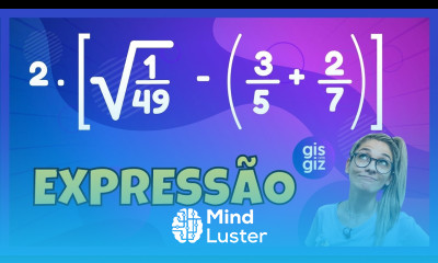 EXPRESSÕES NUMÉRICAS RAIZ QUADRADA COM FRAÇÃO E DECIMAL Prof Gis