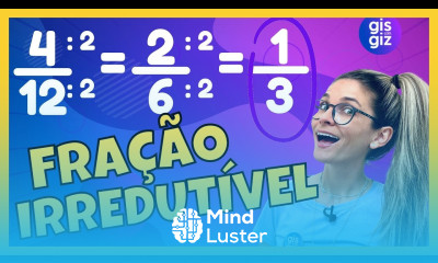 FRAÇÃO FRAÇÃO IRREDUTÍVEL SIMPLIFICAÇÃO DE FRAÇÃO Prof Gis