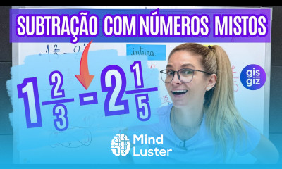 Subtração de Números Mistos 2 Métodos que Vão Te Surpreender