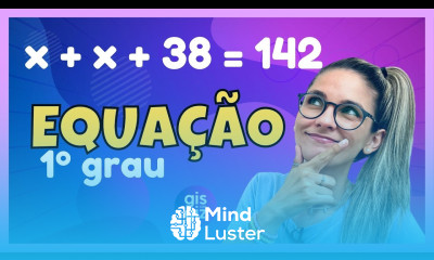  EQUAÇÃO DO 1º GRAU