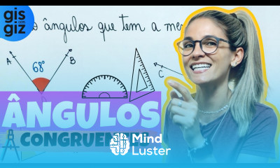 ÂNGULOS CONGRUENTES Prof Gis