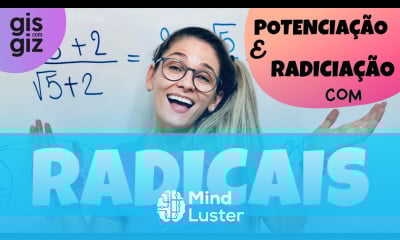 POTENCIAÇÃO E RADICIAÇÃO COM RADICAIS Prof Gis