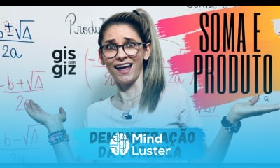 EQUAÇÃO do 2º GRAU SOMA E PRODUTO Prof Gis