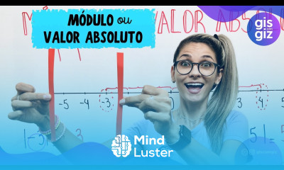MÓDULO OU VALOR ABSOLUTO Prof Gis
