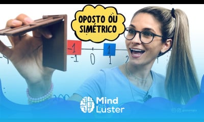 NÚMEROS OPOSTOS OU SIMÉTRICOS NA RETA NUMÉRICA 7ºANO Prof Gis