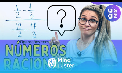 OPERAÇÕES COM NÚMEROS RACIONAIS OPERAÇŌES COM FRAÇÃO Prof Gis