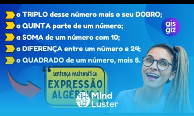 Triplo Quinta parte Soma Diferença e o Quadrado de um número Expressão algébrica Prof Gis