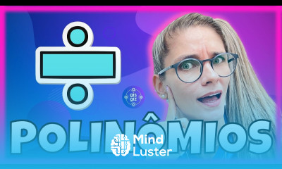 POLINÔMIOS 04 DIVISÃO COM POLINÔMIOS Prof Gis