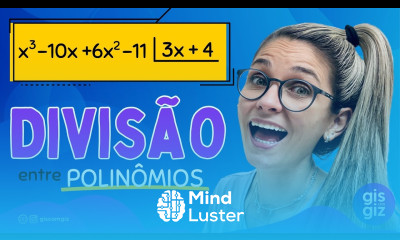 DIVISÃO ENTRE POLINÔMIOS Prof Gis