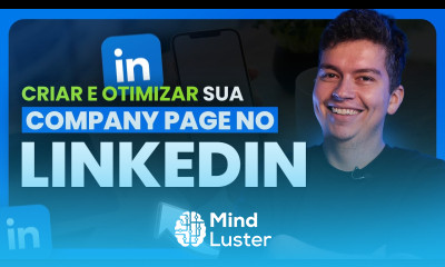 Company Page no LinkedIn COMO CRIAR E OTIMIZAR PASSO A PASSO