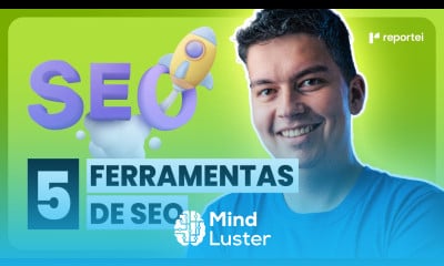 5 FERRAMENTAS DE SEO QUE INDICAMOS