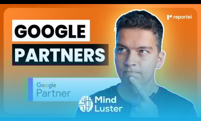 SAIBA COMO SE TORNAR UM PARCEIRO DO GOOGLE GOOGLE PARTNERS