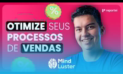 PROCESSO DE VENDAS COMO OTIMIZAR OS SEUS PROCESSOS DE VENDAS DA SUA AGÊNCIA CONSULTORIA