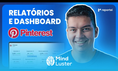 COMO ANALISAR RELATÓRIOS E DASHBOARDS DE PINTEREST E PINTEREST ADS NO REPORTEI