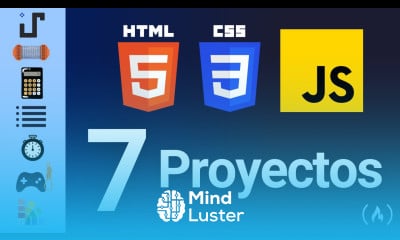 Crea 7 Proyectos con HTML CSS y JavaScript Curso Práctico