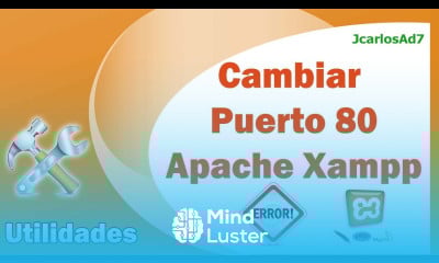 Cambiar el puerto apache en xampp Error al Iniciar Xampp