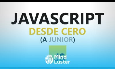 Curso de JAVASCRIPT desde CERO Completo Nivel JUNIOR
