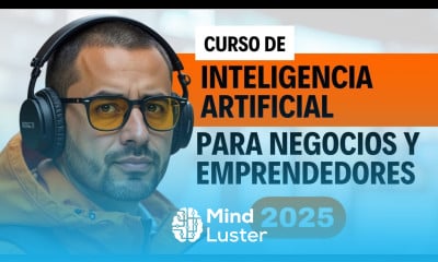 Curso de Inteligencia Artificial para Negocios y Emprendedores 2025
