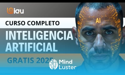 Curso Completo de Inteligencia Artificial Gratis 2025
