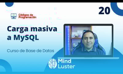 Curso MySQL 20 Carga Masiva de Datos en MySQL Excel y CSV