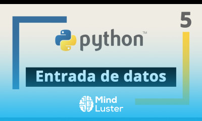 Curso de Python 5 Entrada de datos