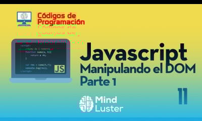Curso de JS 11 Manipulación el DOM parte 1