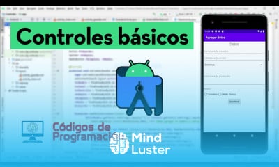 Controles básicos y layouts Android Studio