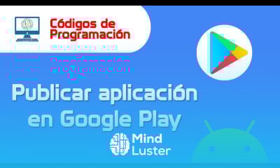 Como publicar una aplicación en Google Play
