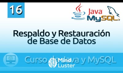 16 Respaldo y Restauración de Base de datos en Java y MySQL