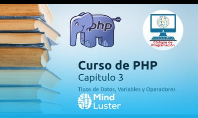 3 Tipos de Datos Variables y Operadores en PHP