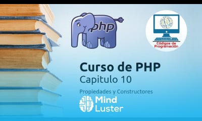 10 Propiedades Encapsulamiento y Constructores en PHP POO
