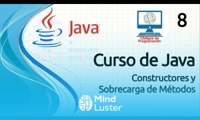Curso Java 8 Constructores y Sobrecarga de Métodos