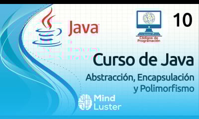 Curso Java 10 Abstracción Encapsulación y Polimorfismo